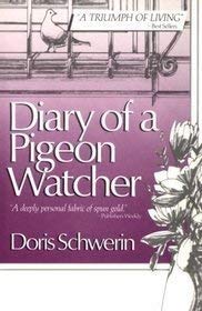 Diary of a pigeon watcher (Paperback)