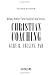 Christian Coaching, Second Edition: Helping Others Turn Potential into Reality (Walking with God)