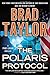 The Polaris Protocol (Pike Logan) by Brad Taylor (2014-01-14)
