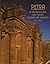 Petra; an Archaeological Guide History, Civilisation and Monuments