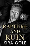 Rapture and Ruin by Kira Cole