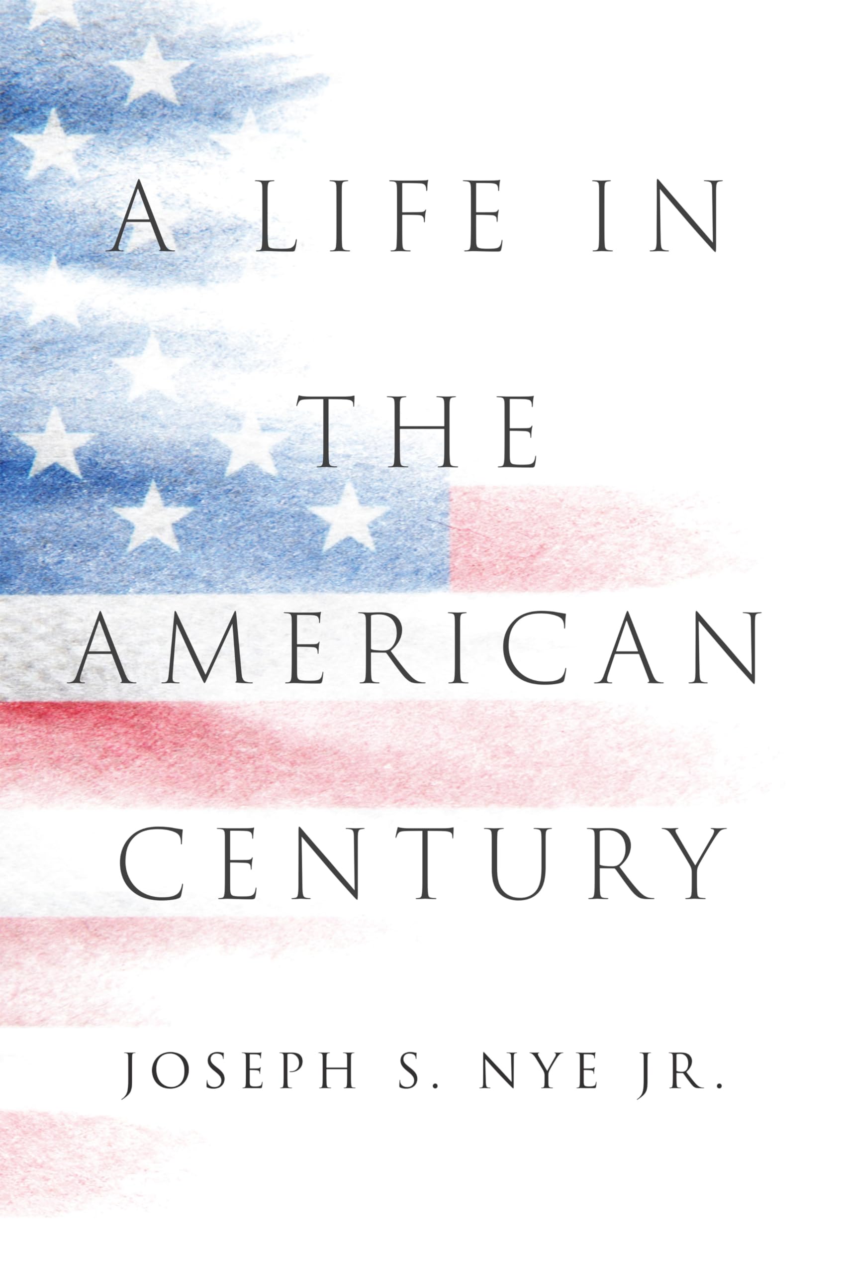A Life in the American Century (Hardcover)
