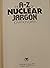 The A-Z of Nuclear Jargon