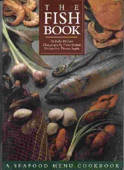The Fish Book: A Seafood Menu Cookbook (Paperback)
