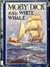 Moby Dick, or the White Whale, Illustrated (The Children's Bookshelf No. 45)