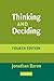 Thinking and Deciding 4th (fourth) Edition by Baron, Jonathan published by Cambridge University Press (2007) Paperback