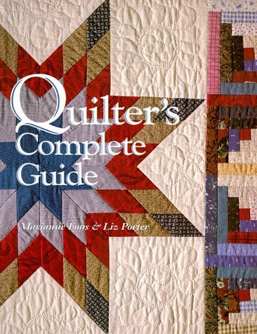Quilter's Complete Guide by Marianne Fons (July 26,1993)