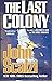 The Last Colony