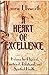 A Heart of Excellence, Balance for Physical, Emotional, Relat... by Laurie Ellsworth