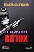 La banda del bótox