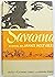 Savanna, a novel