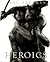 Heroics by Paul Freeman (Sep 30 2011)