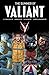 The Summer of Valiant ,Coll...