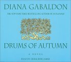 Drums of Autumn Abridged edition by Gabaldon, Diana published by Random House Audio (2001) [Audio CD]