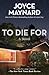 To Die for[TO DIE FOR][Paperback] by JoyceMaynard