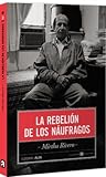 La Rebelion de los Naufragos