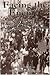 [Facing the Enemy: A History of Anarchist Organisation from Proudhon to May 1968] [By: Skirda, Alexandre] [April, 2002]