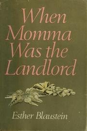 When momma was the landlord (Hardcover)