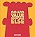 Go Add Value Someplace Else: A Dilbert Book by Adams, Scott (28 October, 2014) [Hardcover]