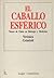 El Caballo Esferico (Spanish Edition)