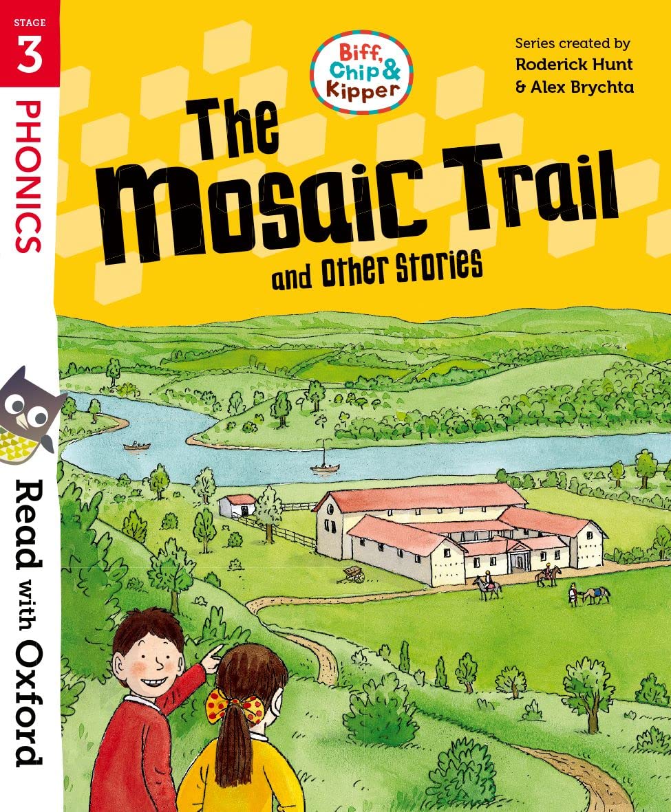 Read with Oxford: Stage 3: Biff, Chip and Kipper: The Mosaic Trail and Other Stories (Paperback)