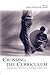 Crossing the Curriculum: Multilingual Learners in College Classrooms (2003-12-03)