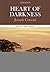 Heart of Darkness Publisher: CreateSpace
