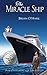 The Miracle Ship