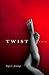 Twist