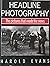 Headline Photography: The P...