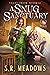 A Snug Sanctuary by S.R. Meadows