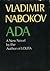 Ada. Or Ador: A Family Chronicle