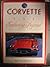 Corvette: The Enduring Legend