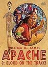 Apache 8: Blood on the Tracks