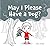 May I Please Have a Dog?