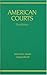 American Courts, 3rd Edition 3rd (third) Edition by Daniel John Meador, Gregory Mitchell [2009]