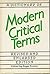 A Dictionary of modern critical terms