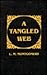 A Tangled Web