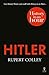 Hitler: History in an Hour by Rupert Colley (2013-07-04)