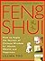 Feng Shui (Complete Illustrated Guide): How to Apply the Secrets of Chinese Wisdom for Health, Wealth and Happiness by Lillian Too (Illustrated, 18 Feb 2002) Paperback