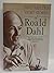 By Roald Dahl Collected Short Stories of Roald Dahl
