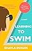 Learning to Swim