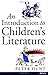 An Introduction to Children's Literature (OPUS) by Hunt, Peter [09 June 1994]