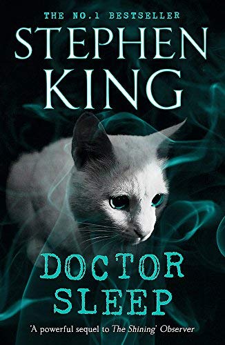 Doctor Sleep (Shining Book 2) by Stephen King (22-May-2014) Paperback