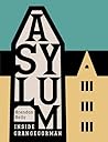 Asylum: Inside Gr...