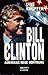 Bill Clinton. Amerikas neue Hoffnung. by Uwe Knüpfer