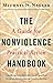 The Nonviolence Handbook: A Guide for Practical Action by Nagler Ph.D., Michael N.(April 14, 2014) Paperback