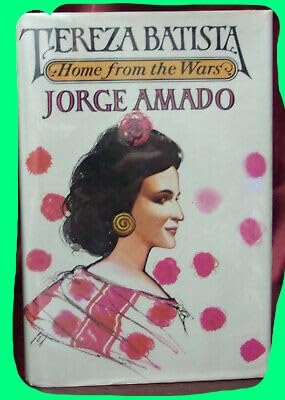 TEREZA BATISTA Home From The Wars First edition Hardcover DJ Brazil