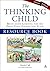 The Thinking Child Resource Book: Brain-based learning for the early years foundation stage by Call Nicola (2010-08-19) Paperback