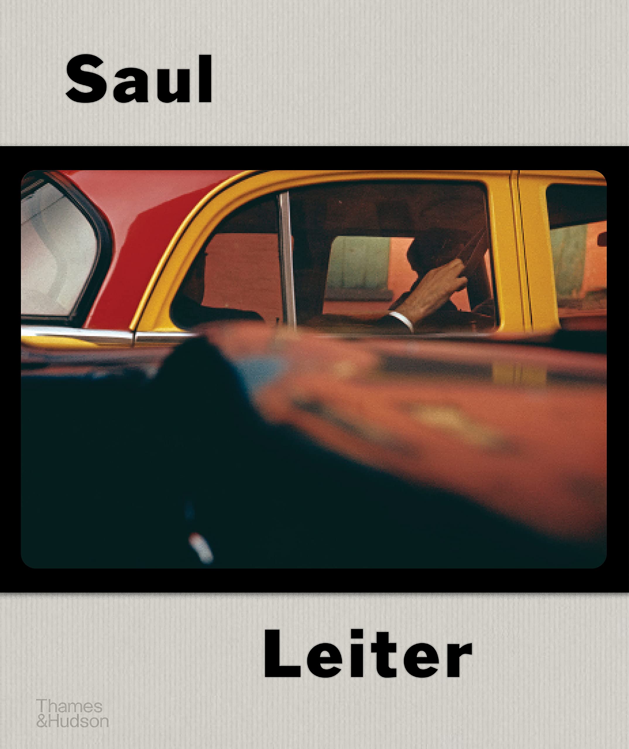 Saul Leiter: The Centennial Retrospective (Hardcover)